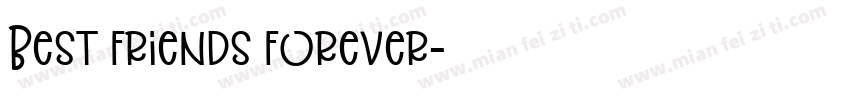 Best friends forever字体转换